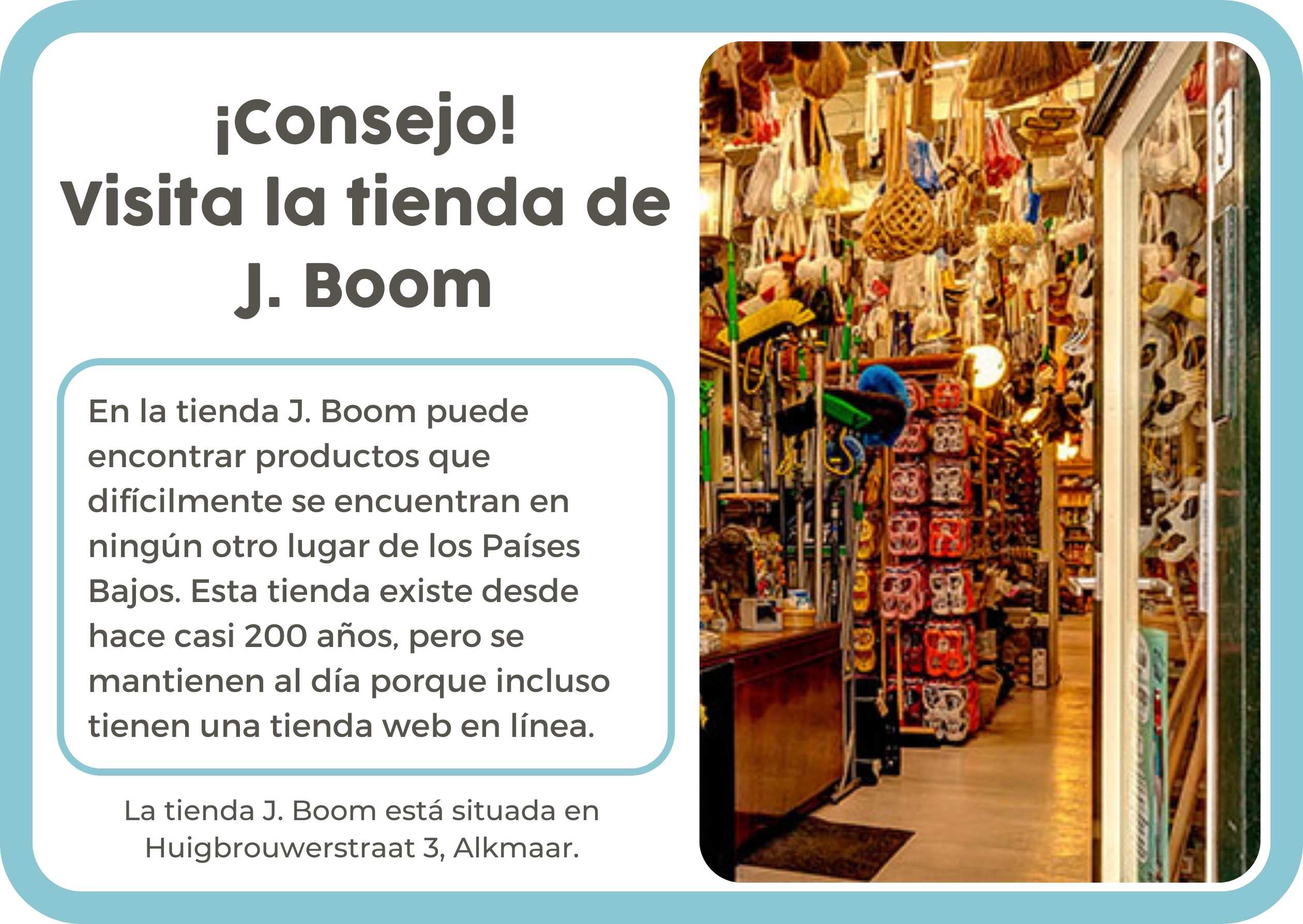 (Spaans) 4. Winkel van J. Boom