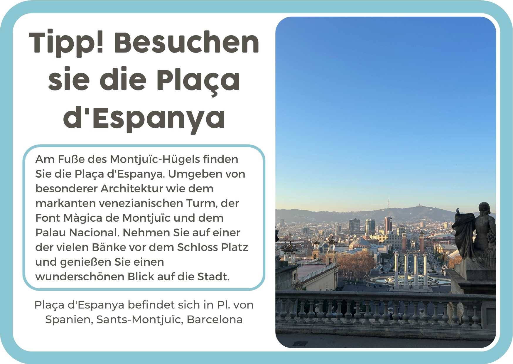 10. (Duits) Plaça d'Espanya