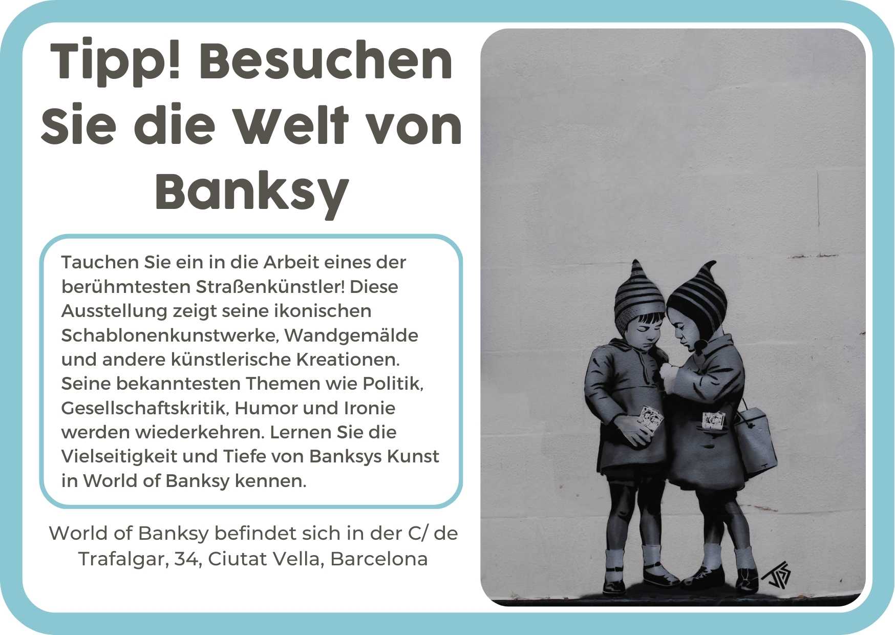 3. (Duits) World of Banksy